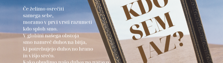 Brezplačno predavanje v Celju: Kdo sem jaz?